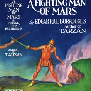 1931: A Fighting Man of Mars, Metropolitan dust jacket