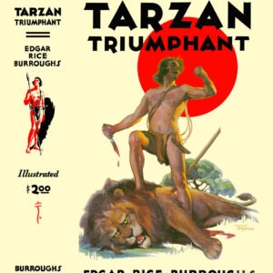 1932: Tarzan Triumphant dust jacket