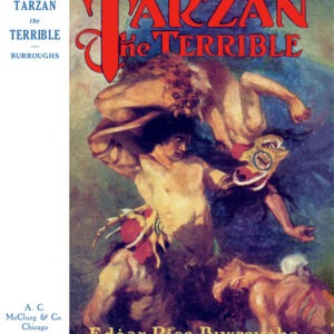 1921: Tarzan the Terrible, A.C. McClurg & Co. dust jacket